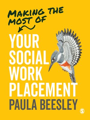 cover image of Making the Most of Your Social Work Placement